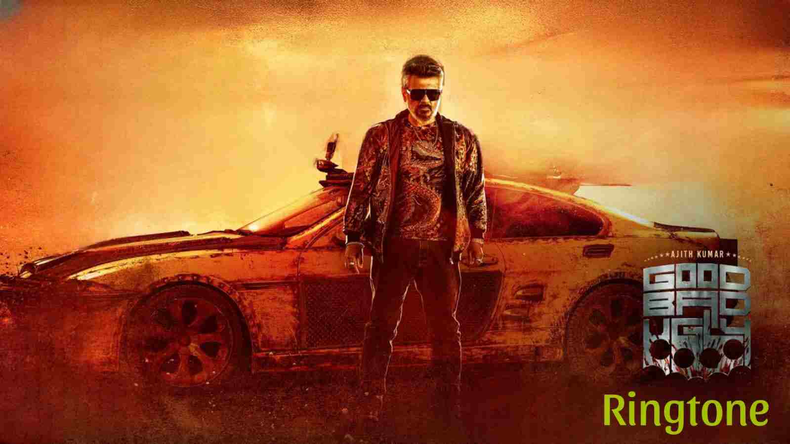 Good Bad Ugly Ringtone & Dialogue Ajith Kumar