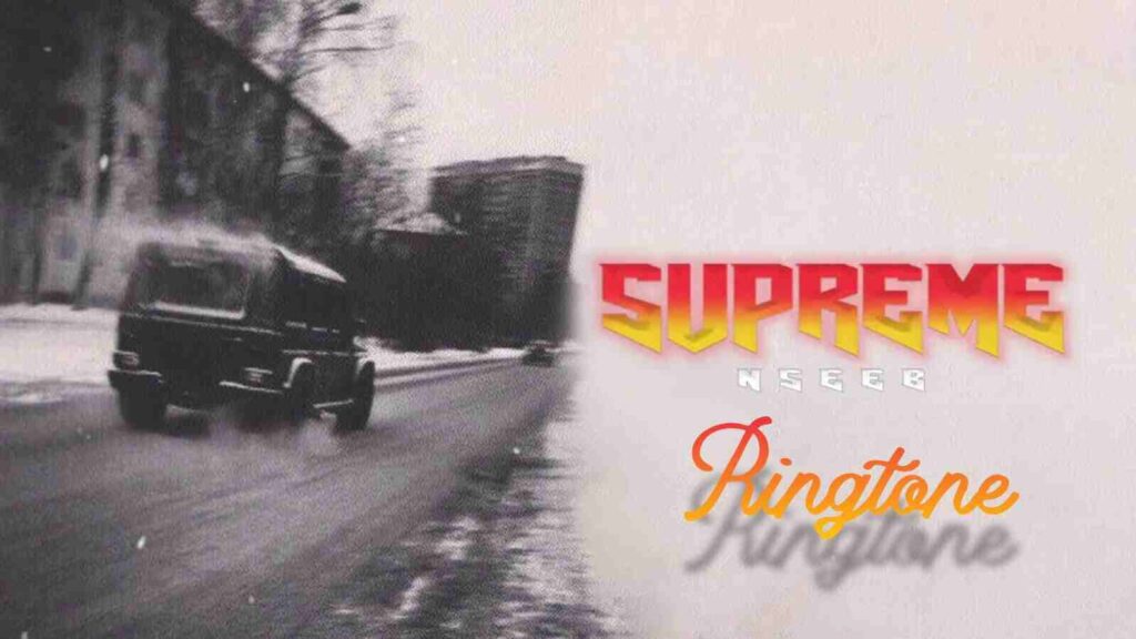 Supreme Nseeb Ringtone