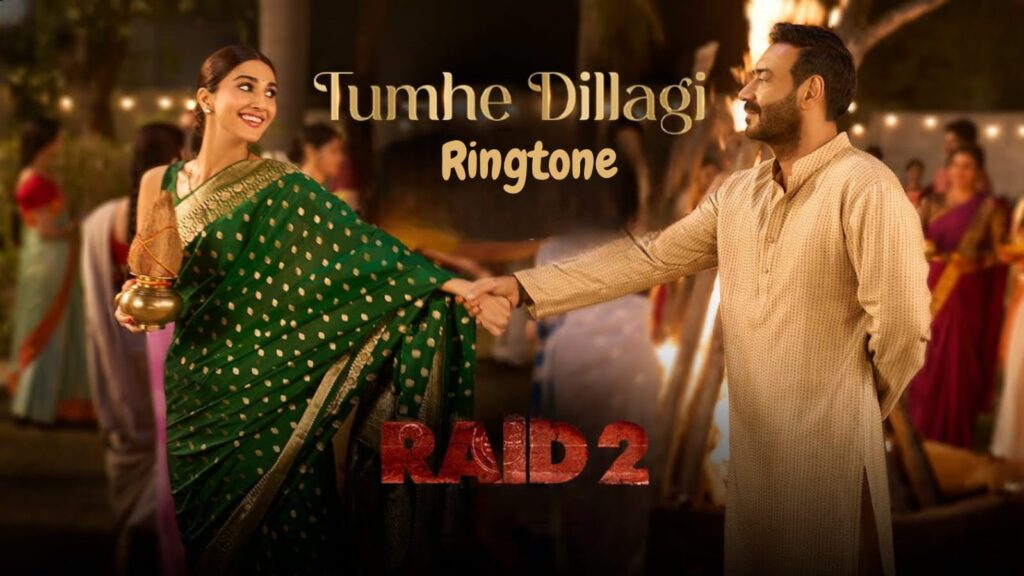 Tumhe Dillagi Ringtone Jubin Nautiyal Raid 2