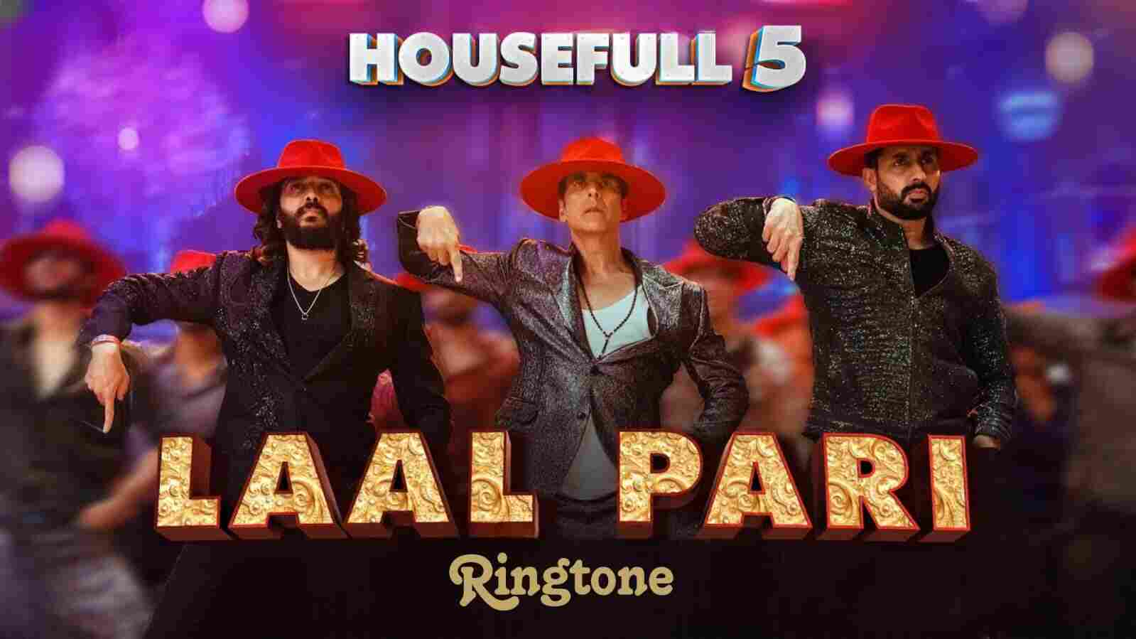 Laal Pari Ringtone Housefull 5 Yo Yo Honey Singh
