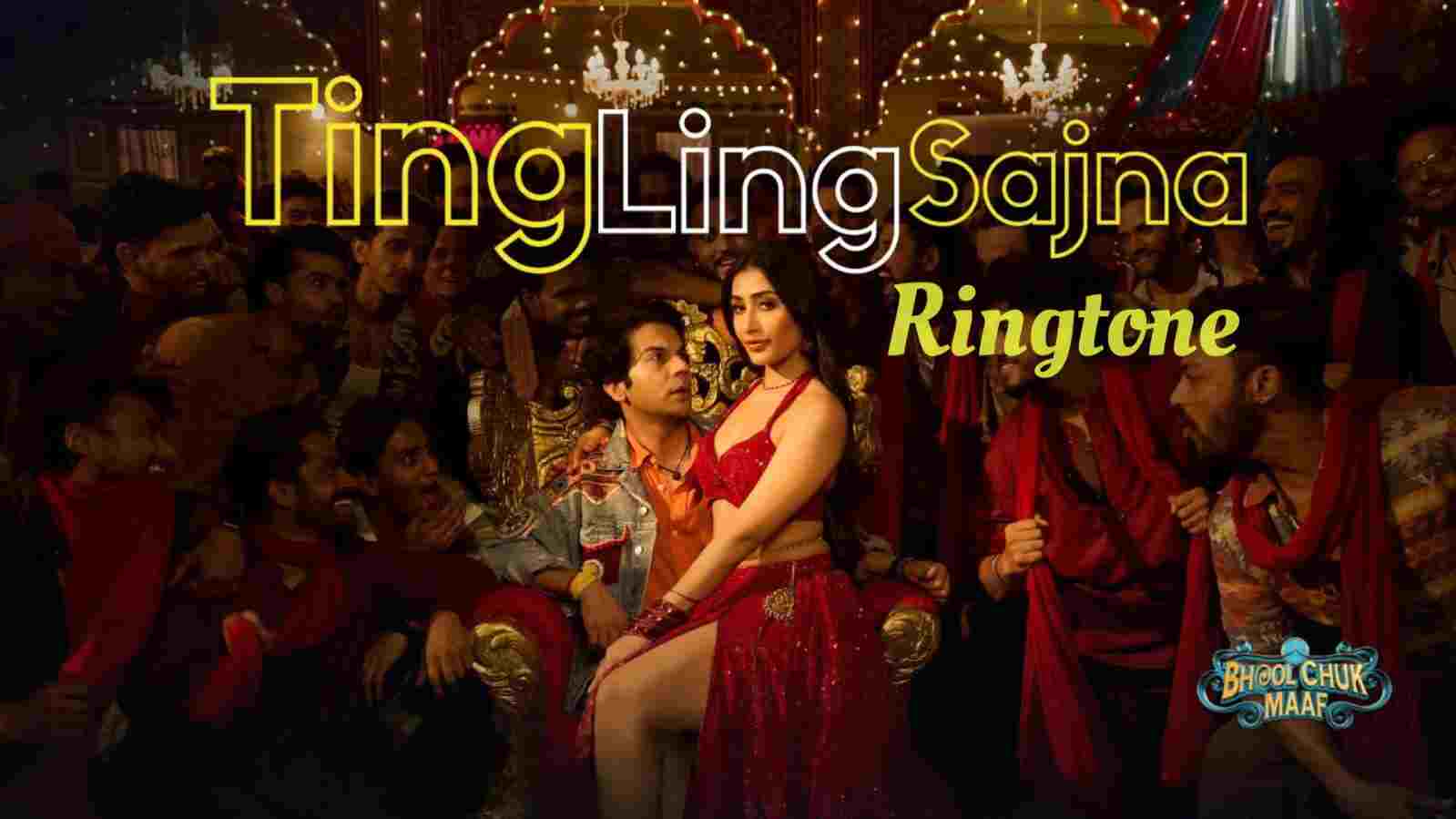 Ting Ling Sajna Ringtone Bhool Chuk Maaf