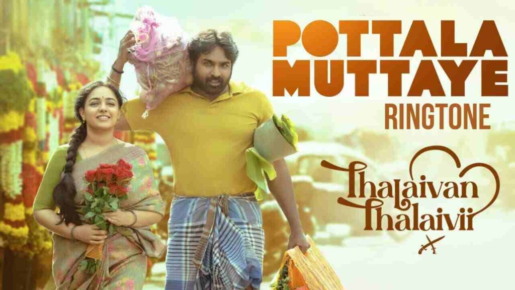 Pottala Muttaye Ringtone Thalaivan Thalaivii