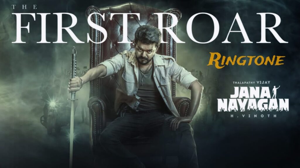 The First Roar BGM Ringtone Song - Jana Nayagan