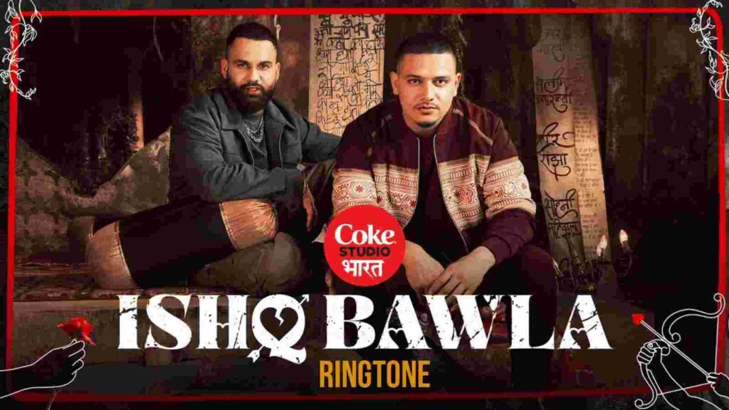 Ishq Bawla Ringtone Dhanda Nyoliwala
