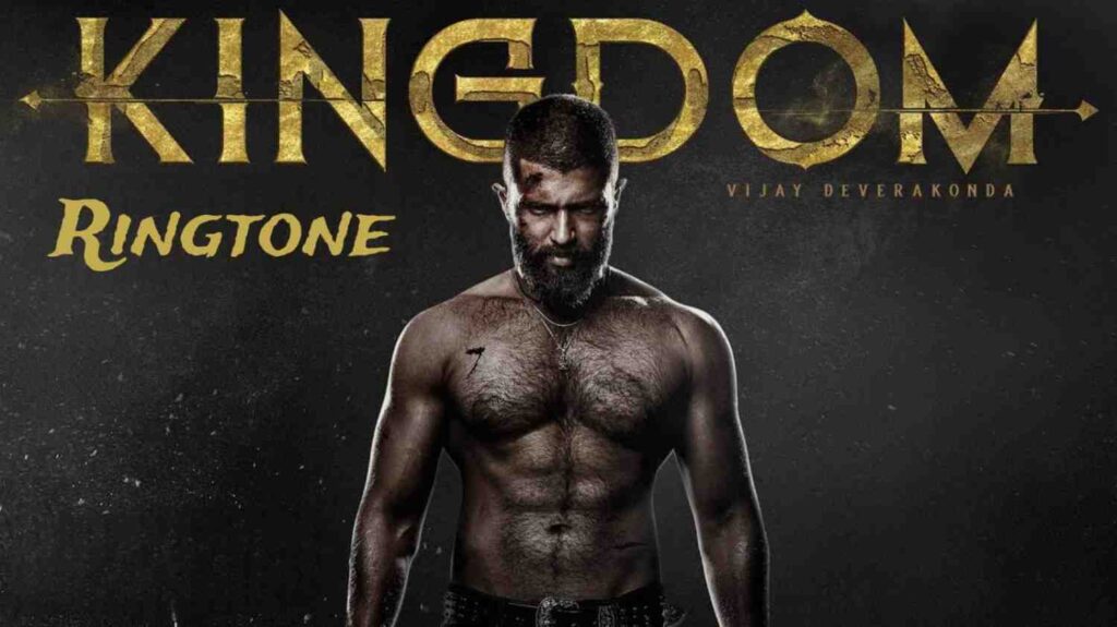 Kingdom​ Ringtone BGM Vijay Deverakonda