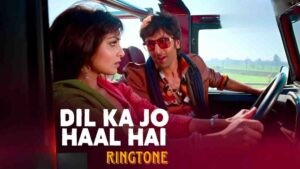 Dil Kaa Jo Haal Hai Ringtone