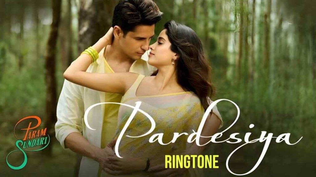 Pardesiya Ringtone Param Sundari Sonu Nigam
