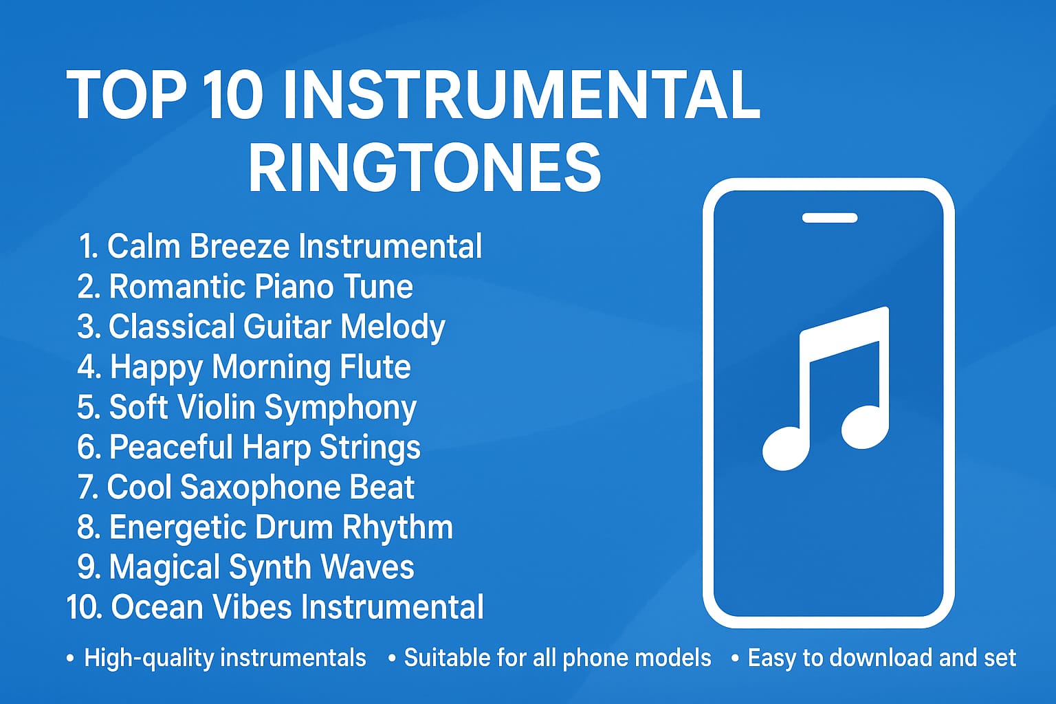 Top 10 Instrumental Ringtones - Android & iOS