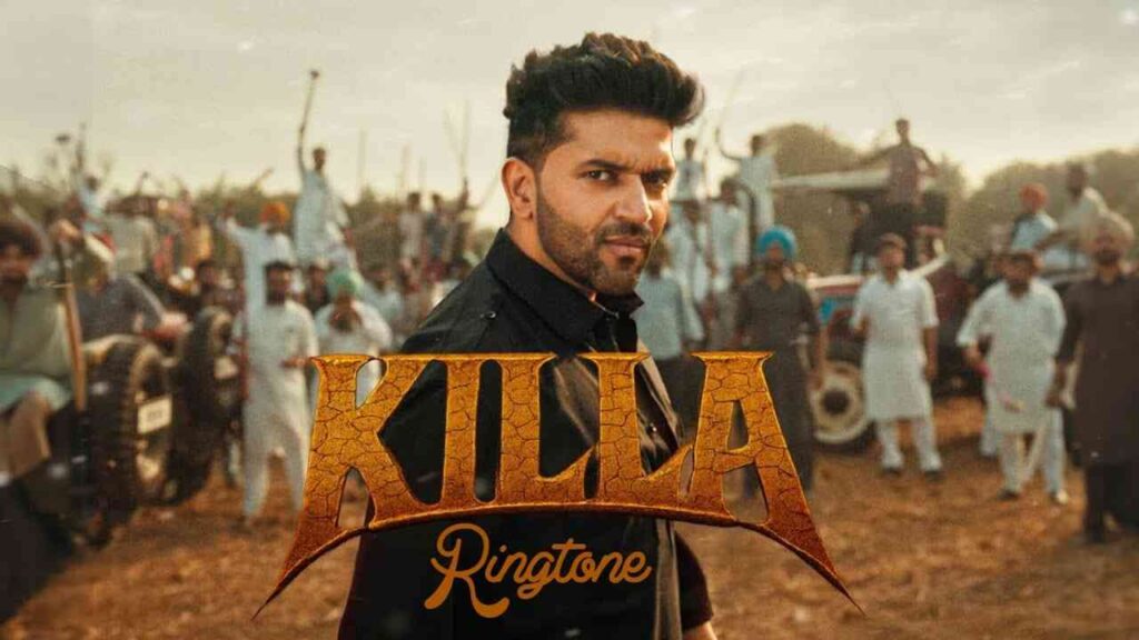 Killa Ringtone Guru Randhawa