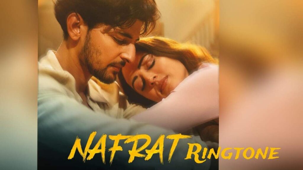 Nafrat Ringtone Darshan Raval
