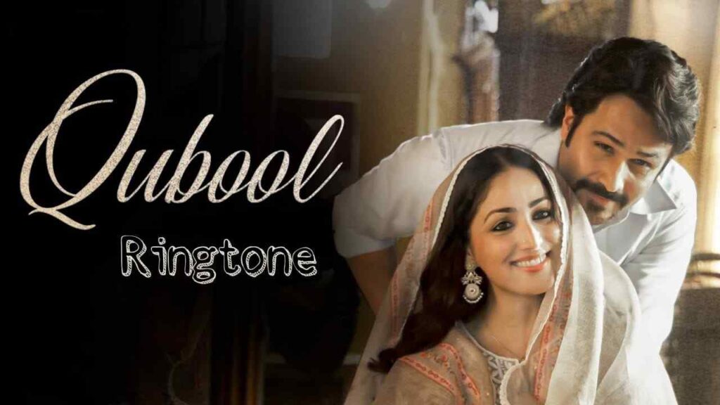 Qubool Ringtone