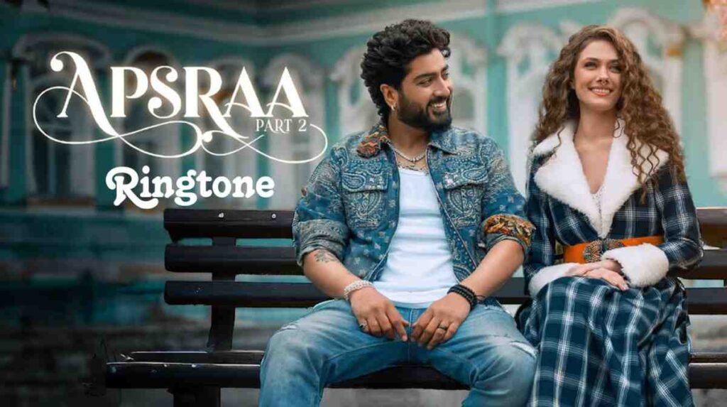 Apsraa 2 Ringtone Jaani