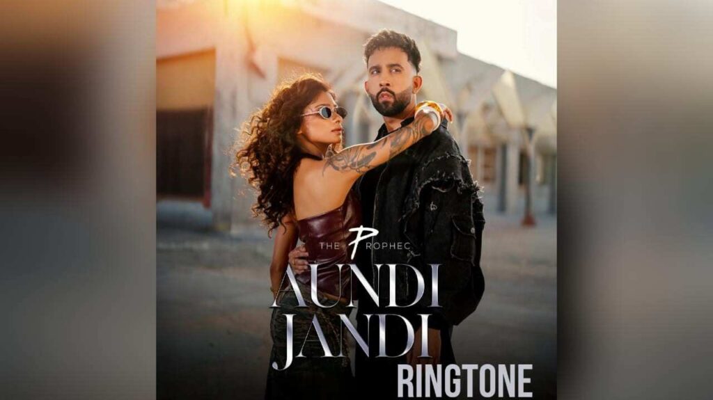 Aundi Jandi Ringtone The PropheC