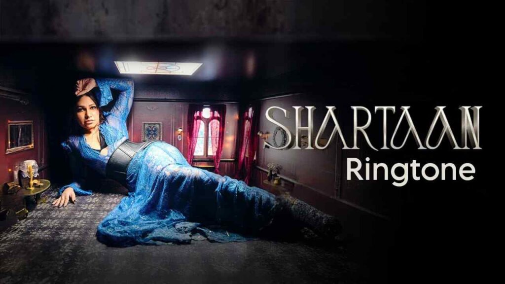 Shartaan Ringtone Tulsi Kumar