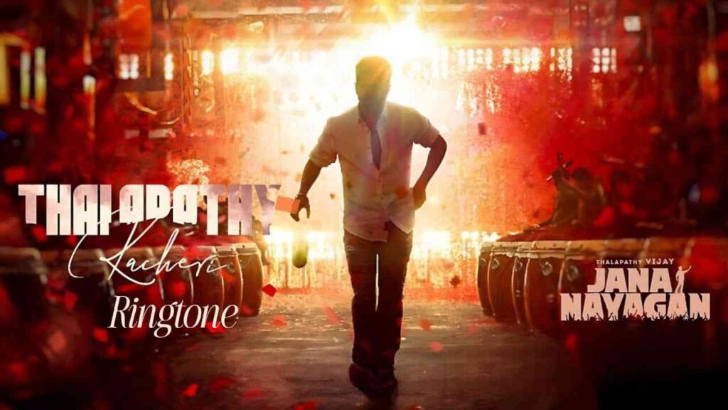 Thalapathy Kacheri Ringtone Jana Nayagan