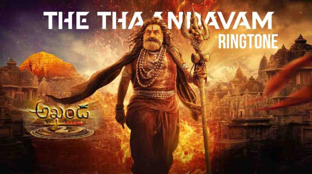 The Thaandavam Ringtone Akhanda 2
