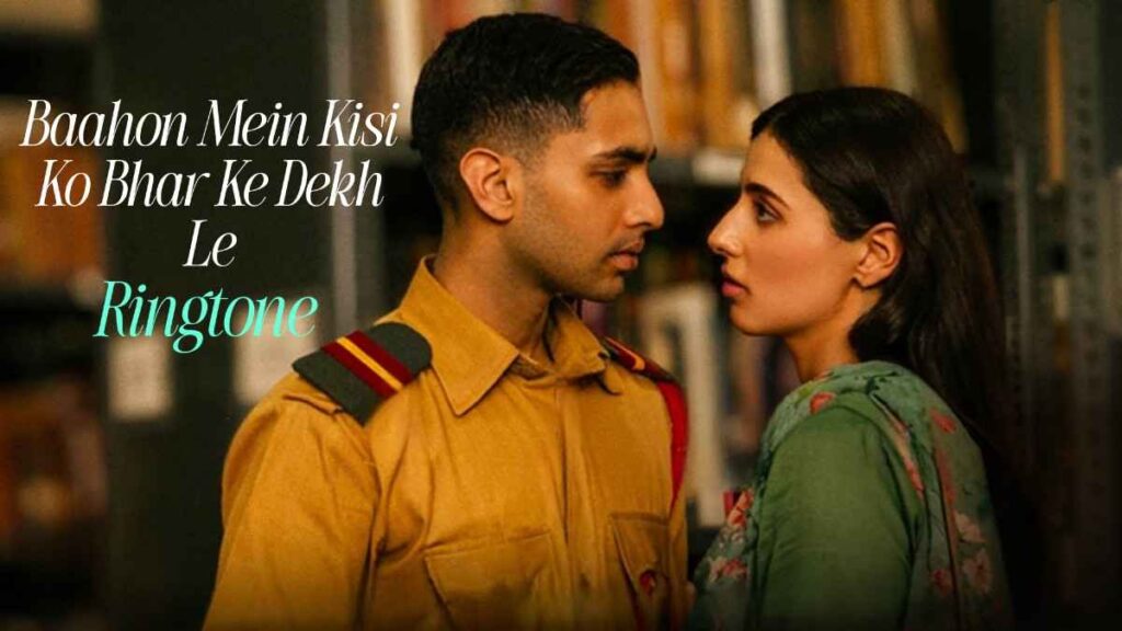 Baahon Mein Kisi Ko Bhar Ke Dekh Le Ringtone