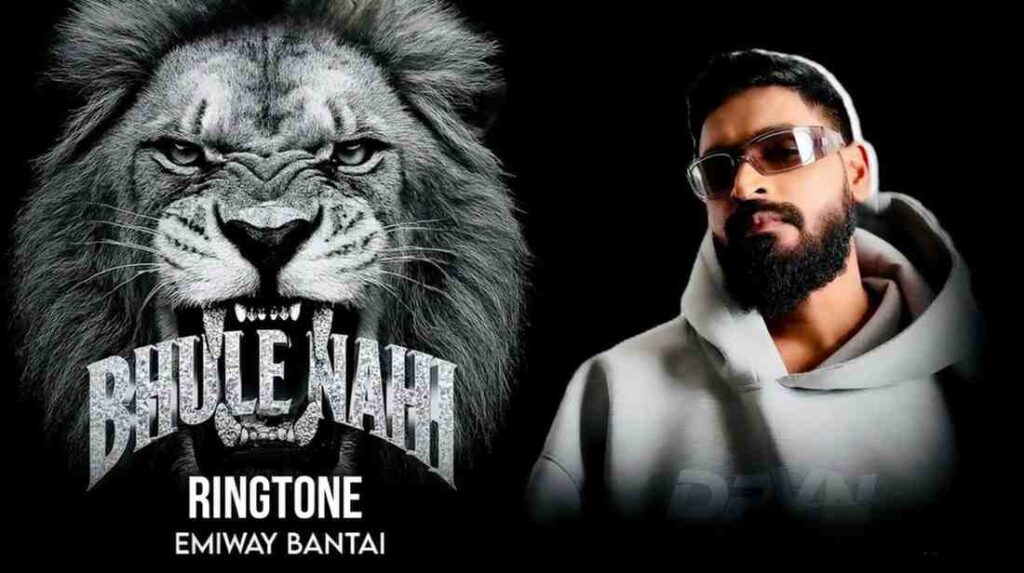Bhule Nahi Ringtone Emiway Bantai