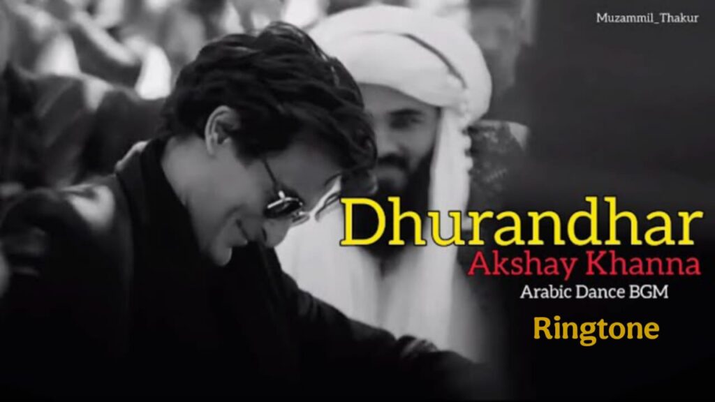 Dhurandhar Arabic Song Ringtone