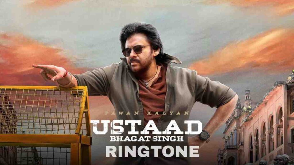Ustaad Bhagat Singh Ringtone BGM