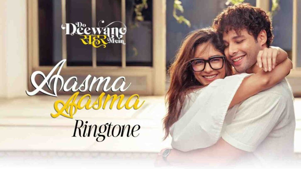 Aasma Aasma Ringtone Jubin Nautiyal