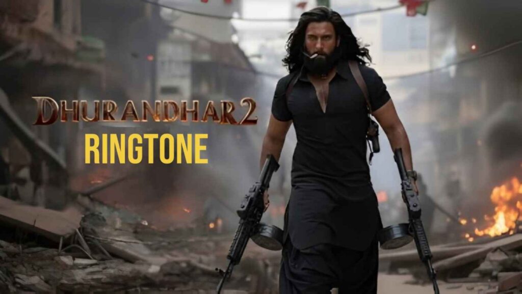 Dhurandhar 2 Ringtone