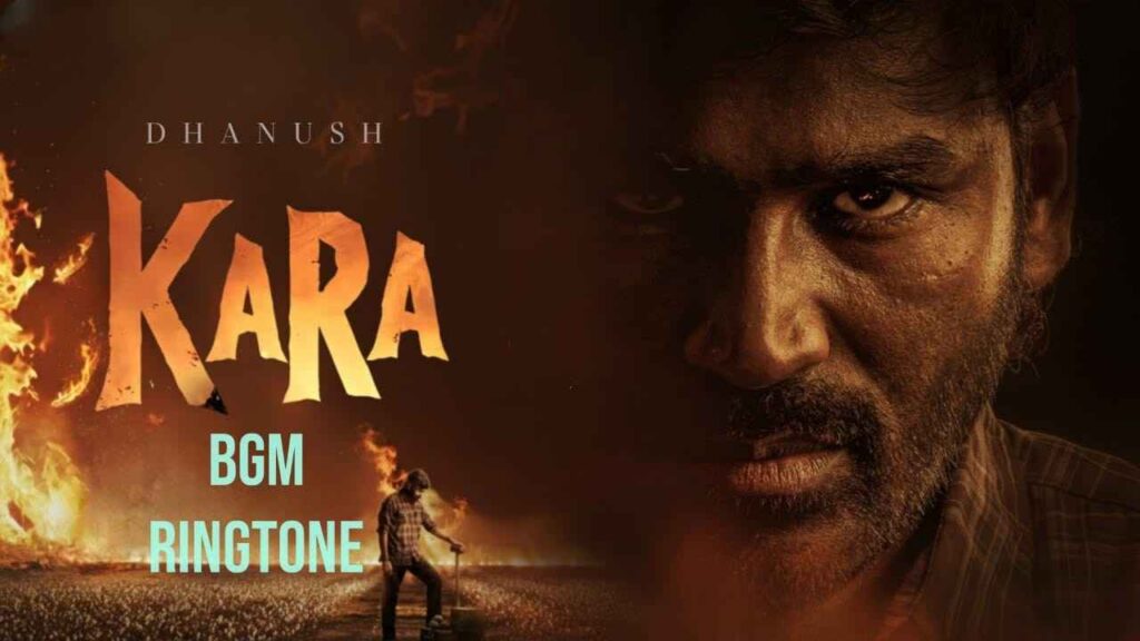 Kara BGM Ringtone Dhanush