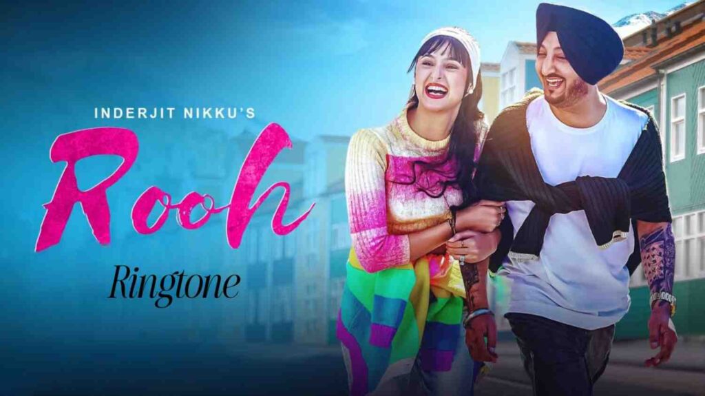 Rooh Ringtone Inderjit Nikku