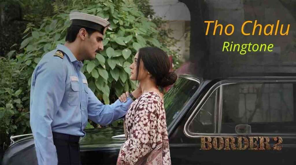 Tho Chalu Ringtone Vishal Mishra - Border 2