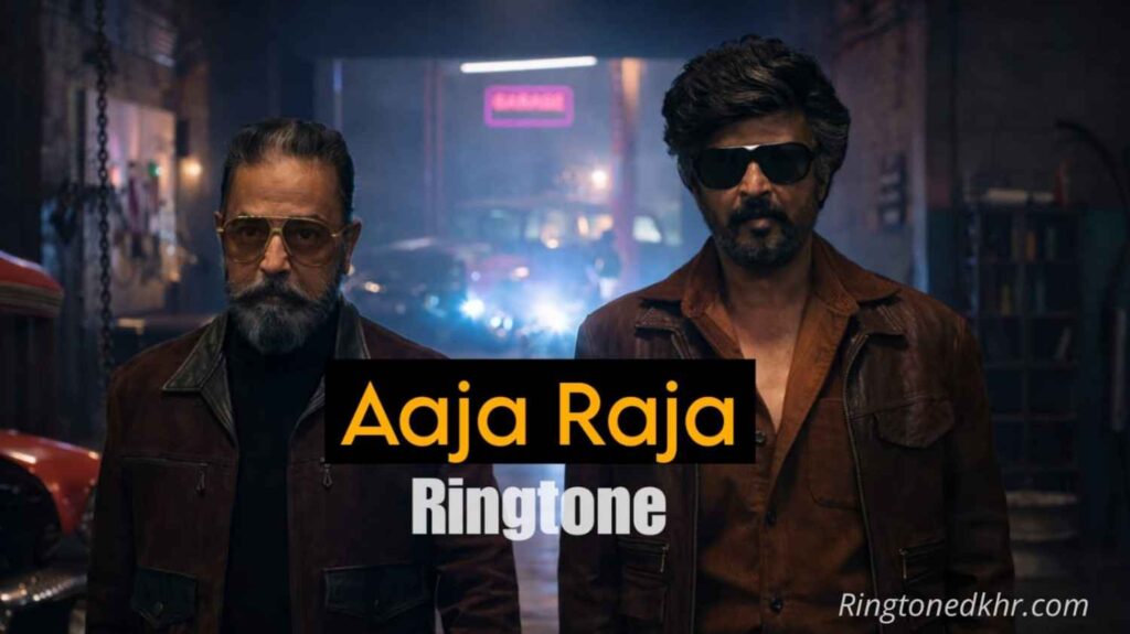 Aaja Raja Ringtone KH x RK Reunion