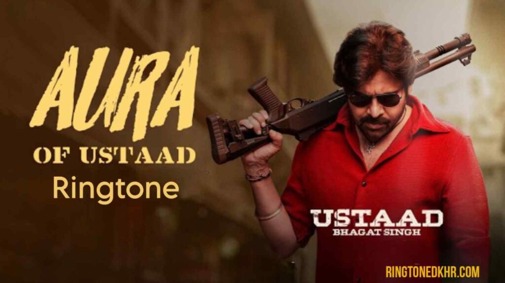 Aura Of Ustaad Ringtone