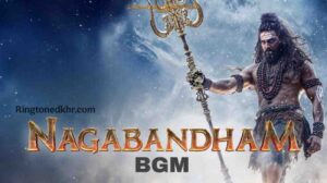 Nagabandham BGM Ringtone