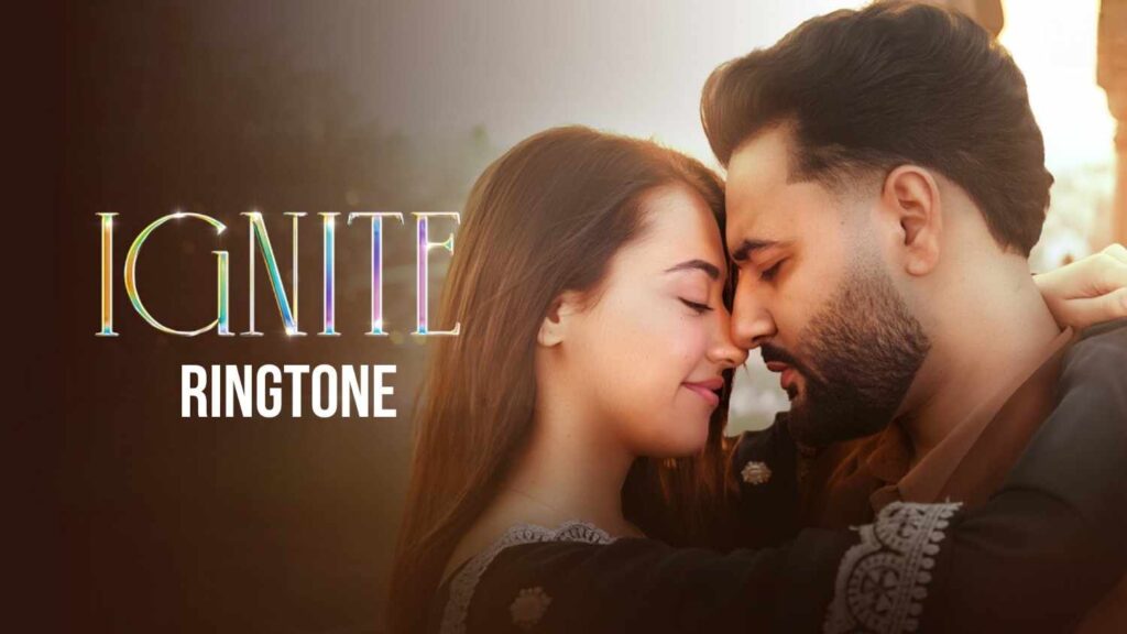 Ignite Ringtone Preetinder