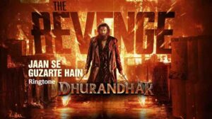 Jaan Se Guzarte Hain Ringtone Dhurandhar 2
