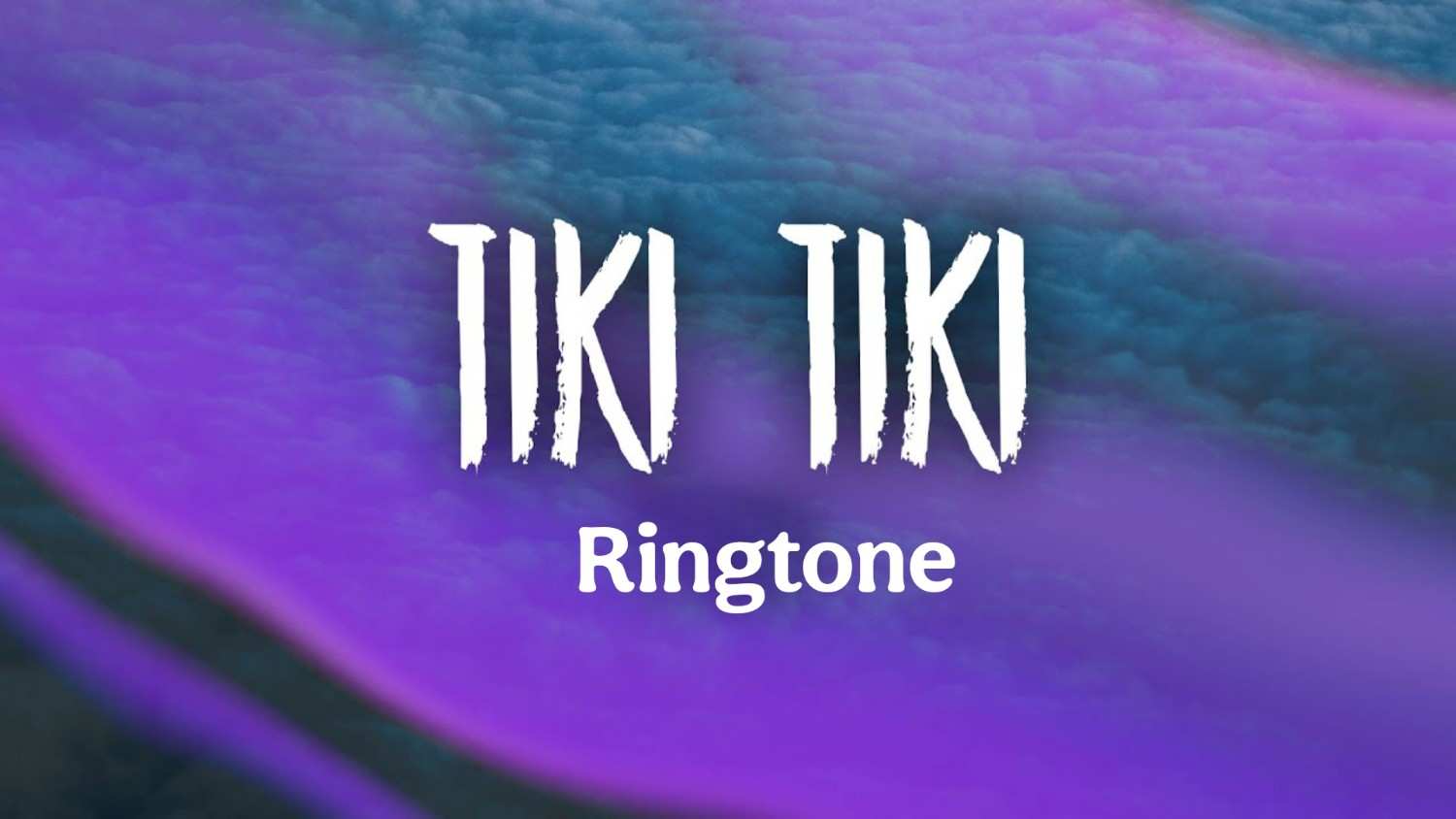 Tiki Tiki Ringtone 