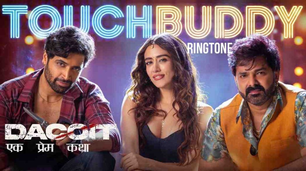 Touch Buddy Ringtone Dacoit