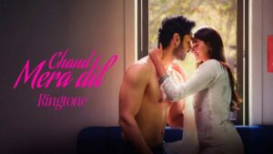 Chand Mera Dil Ringtone