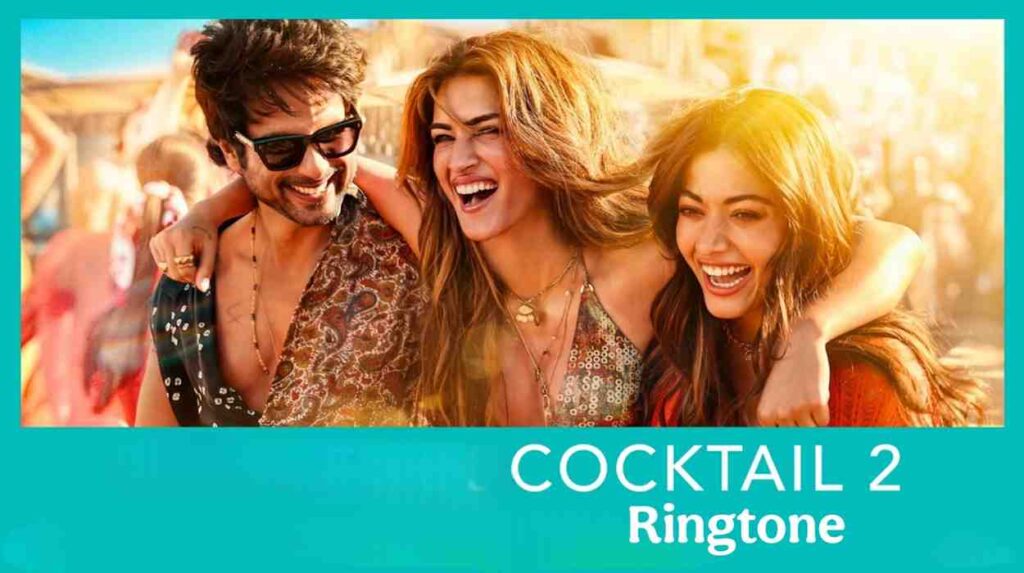 Cocktail 2 Ringtone