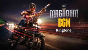 Magudam BGM Ringtone