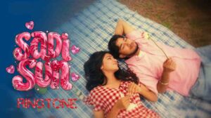 Sadi Sun Ringtone Harsh Nussi